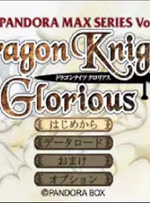 Dragon Knights Glorious