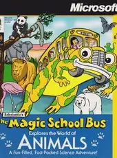 The Magic School Bus Explores the World of Animals