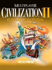 Civilization II: Multiplayer Gold Edition