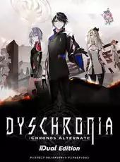 Dyschronia: Chronos Alternate - Dual Edition