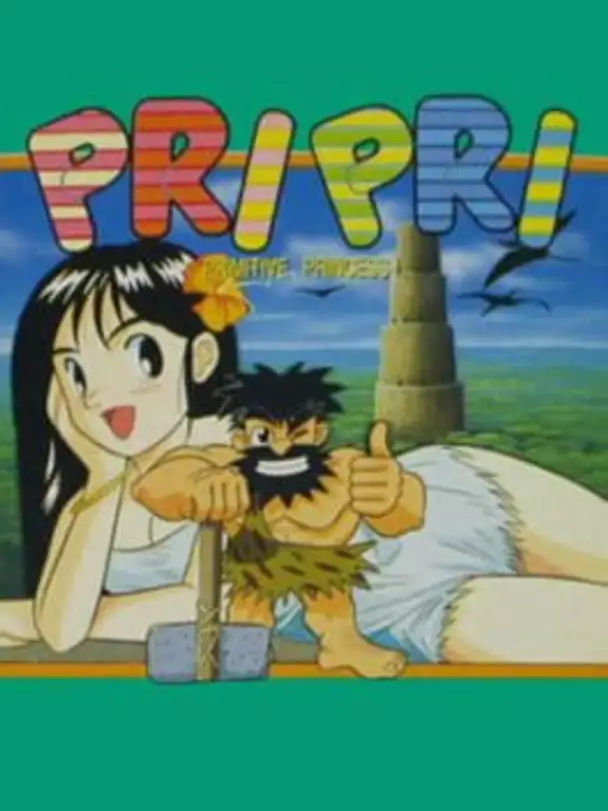 Pri Pri: Primitive Princess!