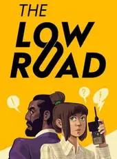 The Low Road