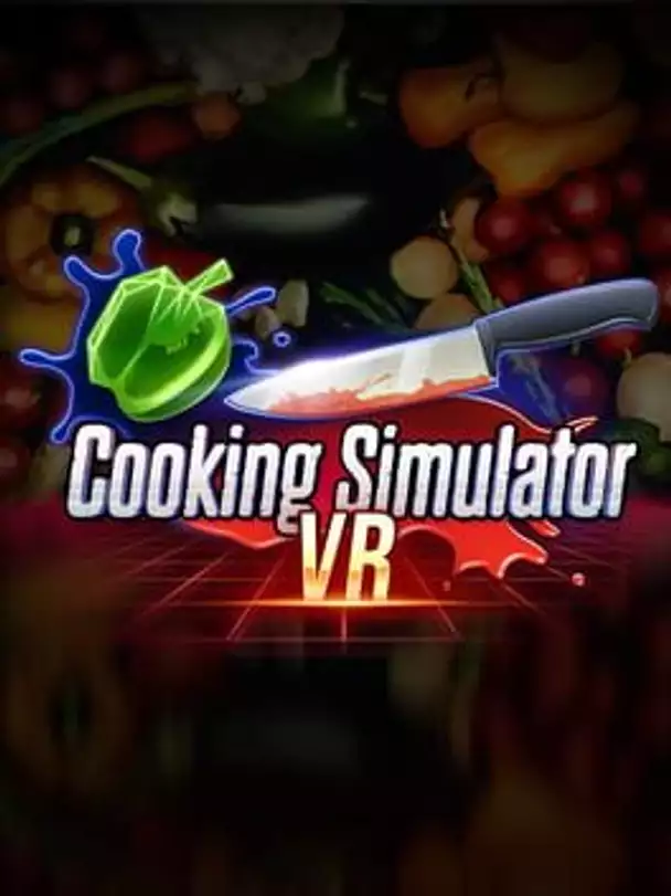 Cooking Simulator VR