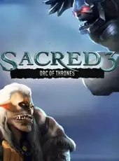 Sacred 3: Orc of Thrones