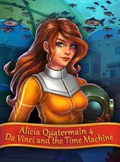 Alicia Quatermain 4: Da Vinci and the Time Machine