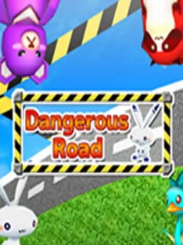 Dangerous Road