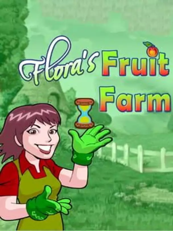 Flora's Fruit Farm