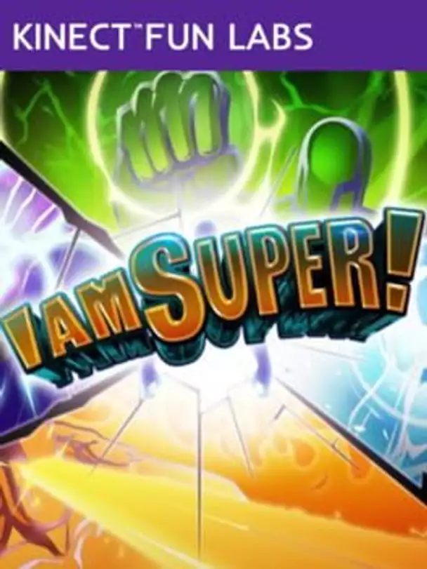 Kinect Fun Labs: I Am Super!