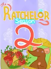 The Ratchelor Season 2