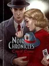 Noir Chronicles: City of Crime