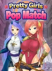 Pretty Girls Pop Match