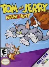 Tom and Jerry: Mouse Hunt