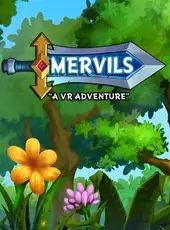 Mervils: A VR Adventure