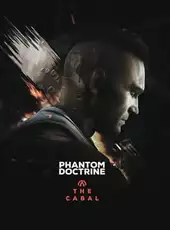 Phantom Doctrine: The Cabal