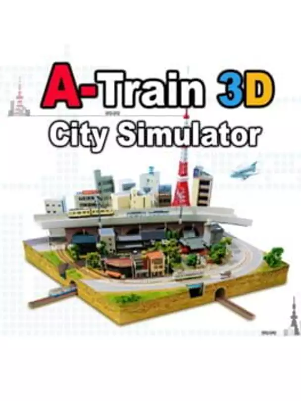 A-Train 3D: City Simulator