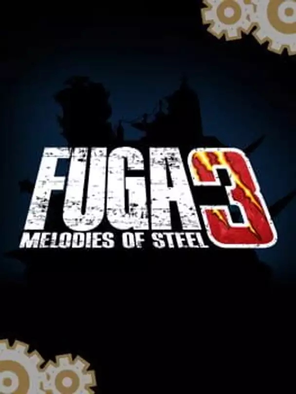 Fuga: Melodies of Steel 3