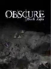 Obscure: Dark Aura