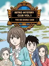 Retro Mystery Club Vol.1: The Ise-Shima Case