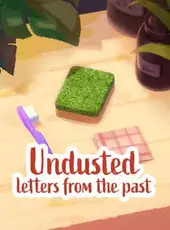 Undusted: Letters from the Past