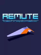 Remute: Technoptimistic