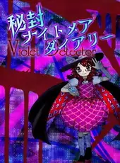 Hifuu Nightmare Diary ~ Violet Detector