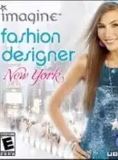 Imagine: Fashion Designer New York