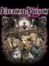 Eternal Poison