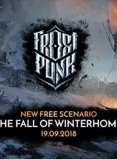 Frostpunk: The Fall of Winterhome