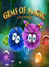 Gems of Magic: Lost Family