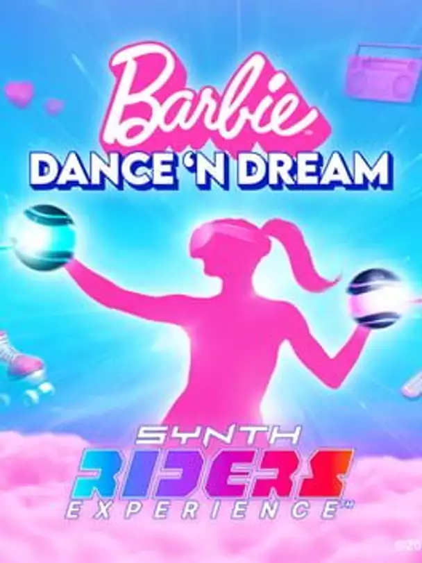 Synth Riders Experience: Barbie Dance 'n Dream