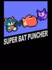 Super Bat Puncher