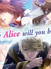 Lost Alice: Destined Lovers in Wonderland