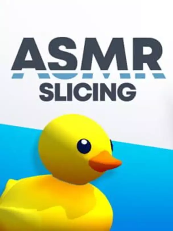 ASMR Slicing