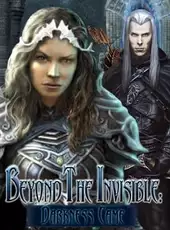 Beyond the Invisible: Darkness Came