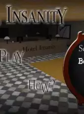 Hotel Insanity