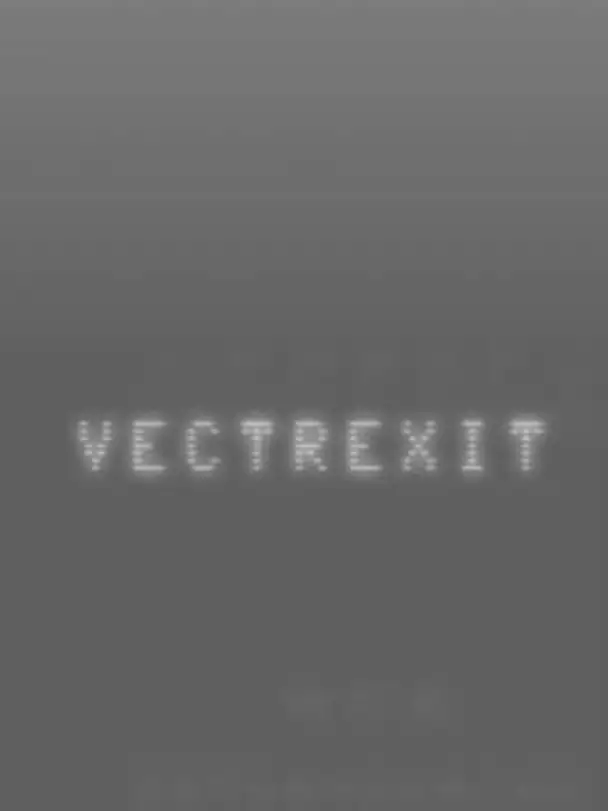 Vectrexit