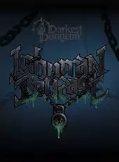 Darkest Dungeon II: Inhuman Bondage