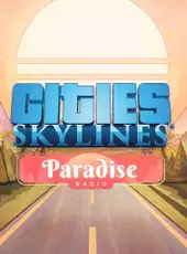 Cities: Skylines - Paradise Radio