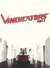 Vindicators Part II