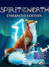 Spirit of the North: Enhanced Edition