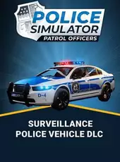 Police Simulator: Patrol Officers - Surveillance Police Vehicle