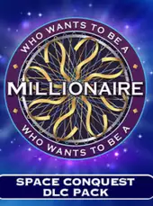 Who Wants To Be A Millionaire?: Space Conquest