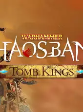 Warhammer: Chaosbane - Tomb Kings