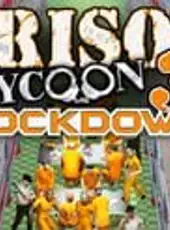 Prison Tycoon 3: Lockdown