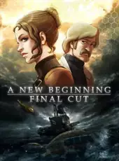 A New Beginning: Final Cut