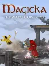 Magicka: The Watchtower