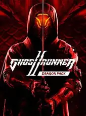 Ghostrunner II: Dragon Pack