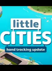 Little Cities: Hand Tracking Update