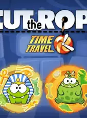 Cut the Rope: Time Travel