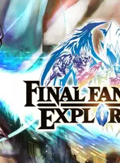 Final Fantasy: Explorers